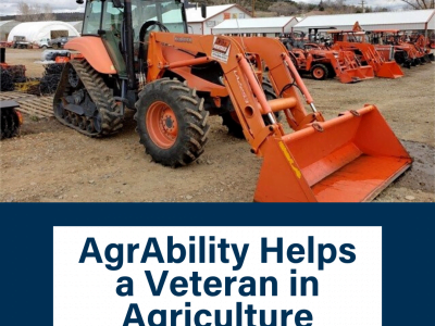 AgrAbility Helps a Veteran in Agriculture